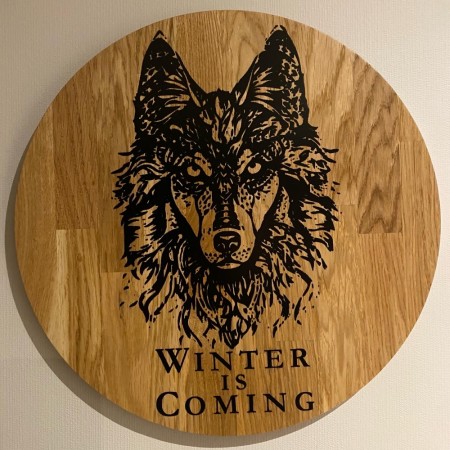 Epoxy skilt. Winter is Coming